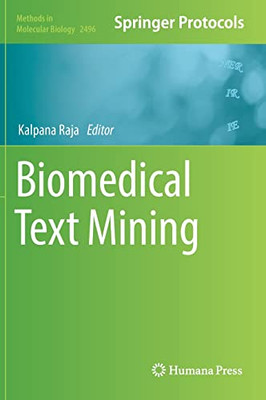 Biomedical Text Mining (Methods In Molecular Biology, 2496)