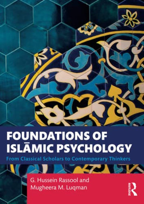 Foundations Of Islamic Psychology