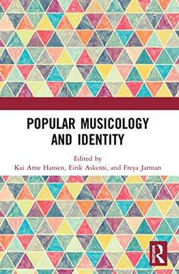 Popular Musicology And Identity