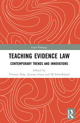 Teaching Evidence Law (Legal Pedagogy)