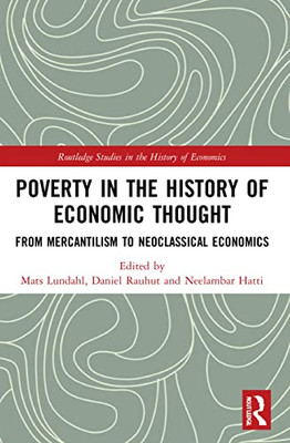 Poverty In The History Of Economic Thought (Routledge Studies In The History Of Economics)
