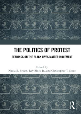 The Politics Of Protest