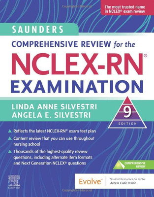 Saunders Comprehensive Review For The Nclex-Rn® Examination