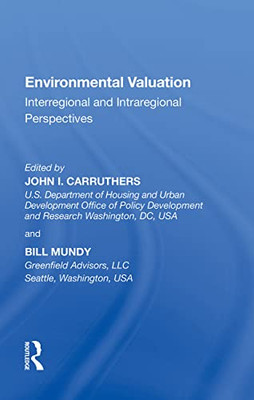 Environmental Valuation: Interregional And Intraregional Perspectives