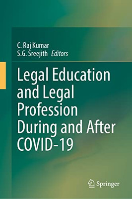 Legal Education And Legal Profession During And After Covid-19