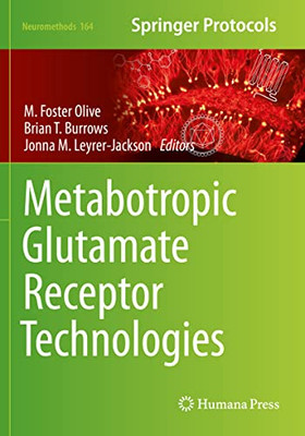 Metabotropic Glutamate Receptor Technologies (Neuromethods)