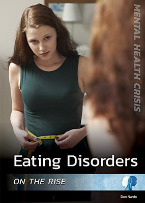 Eating Disorders On The Rise (Mental Health Crisis)