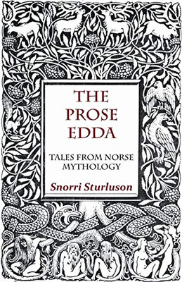 The Prose Edda - Tales From Norse Mythology