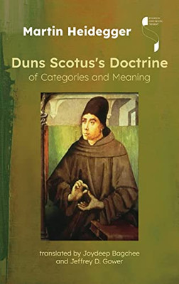 Duns Scotus's Doctrine Of Categories And Meaning (Studies In Continental Thought)