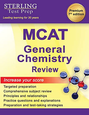 Sterling Test Prep Mcat General Chemistry Review: Complete Subject Review