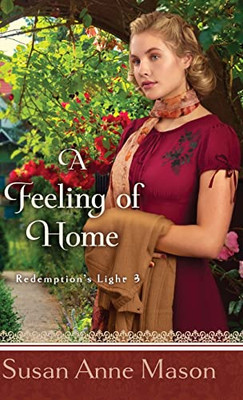 Feeling Of Home (Redemption's Light, 3)