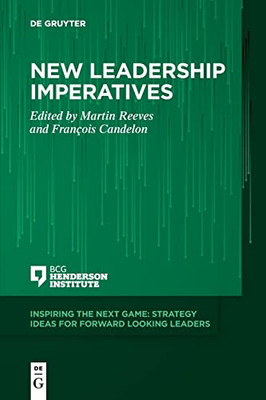 New Leadership Imperatives (Inspiring The Next Game) (Issn)