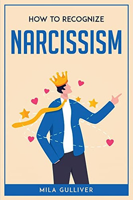 How To Recognize Narcissism