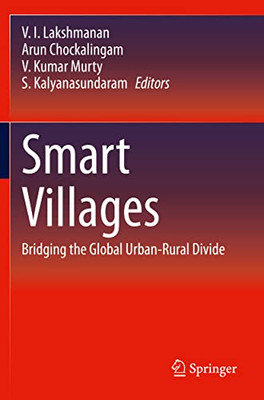 Smart Villages: Bridging The Global Urban-Rural Divide