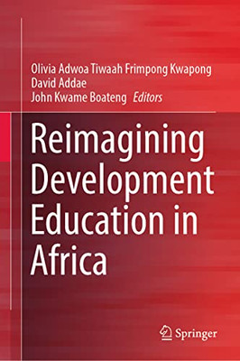 Reimagining Development Education In Africa