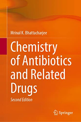 Chemistry Of Antibiotics And Related Drugs