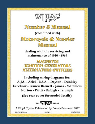 Wipac (Combined) Number 3 Manual And Motorcycle & Scooter Manual 1950-1969