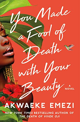 You Made A Fool Of Death With Your Beauty (Thorndike Press Large Print Core)