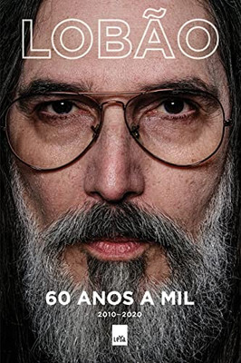 60 Anos A Mil (Portuguese Edition)