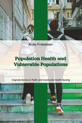 Population Health And Vulnerable Populations