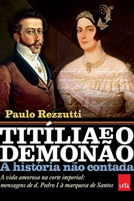 Titília E O Demonão - A História Não Contada (Portuguese Edition)