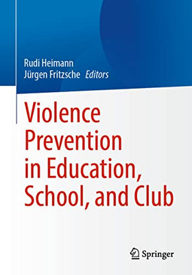 Violence Prevention In Education, School, And Club