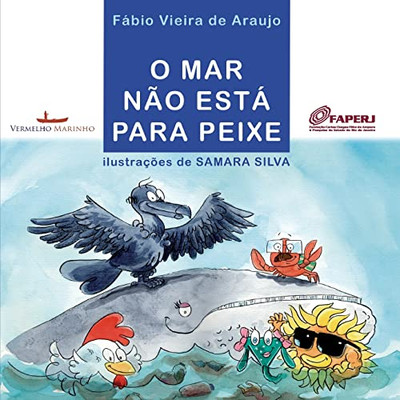 O Mar Não Está Para Peixe (Portuguese Edition)