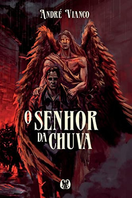 O Senhor Da Chuva (Portuguese Edition)