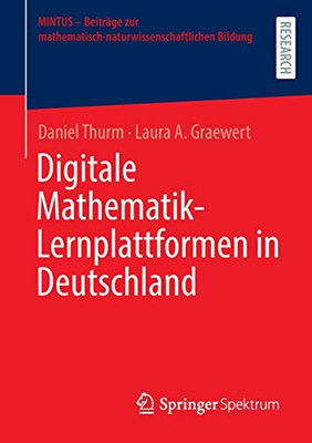 Digitale Mathematik-Lernplattformen In Deutschland (Mintus  Beiträge Zur Mathematisch-Naturwissenschaftlichen Bildung) (German Edition)