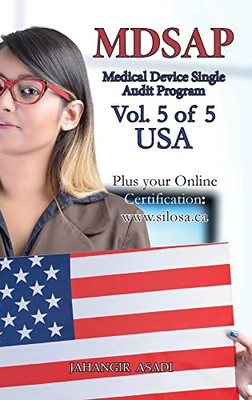 Mdsap Vol.5 Of 5 Usa: Iso 13485:2016 For All Employees And Employers (Medical Device File)