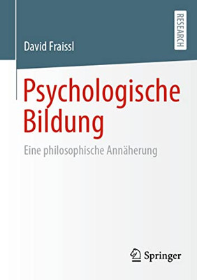 Psychologische Bildung: Eine Philosophische Annäherung (German Edition)