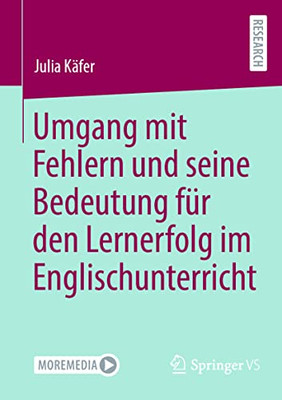 Umgang Mit Fehlern Und Seine Bedeutung Für Den Lernerfolg Im Englischunterricht (German Edition)