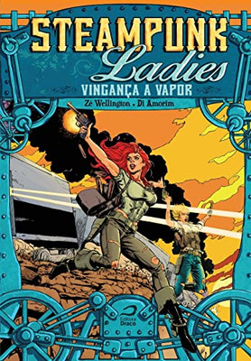 Steampunk Ladies: Vingança A Vapor (Portuguese Edition)