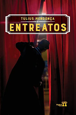 Entreatos (Portuguese Edition)