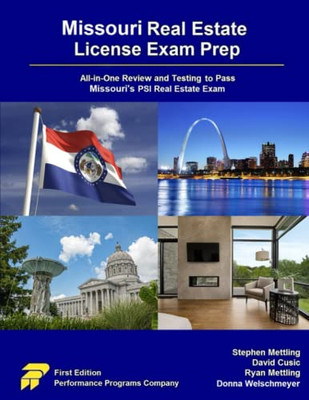 Missouri Real Estate License Exam Prep: All-In-One Review And Testing To Pass MissouriS Psi Real Estate Exam