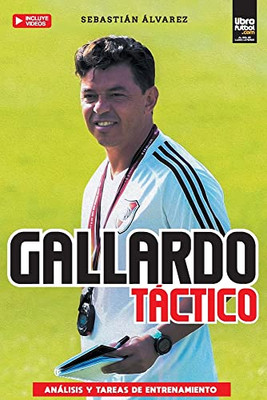 Gallardo Táctico (Spanish Edition)