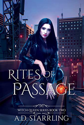 Rites Of Passage: Witch Queen Book 2