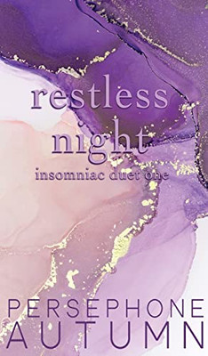Restless Night: Insomniac Duet #3 (Bay Area Duet)