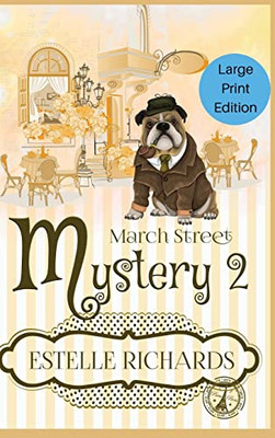 March Street Mystery 2: A 3 Book Cozy Mystery Box Set (March Street Cozy Mysteries)