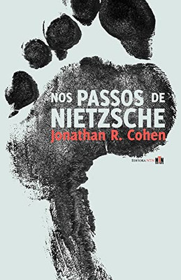 Nos Passos De Nietzsche (Portuguese Edition)