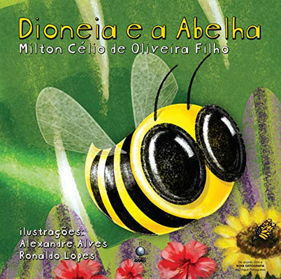 Dioneia E A Abelha (Portuguese Edition)