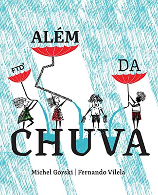 Além Da Chuva (Portuguese Edition)