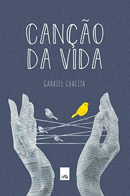 Canção Da Vida (Portuguese Edition)