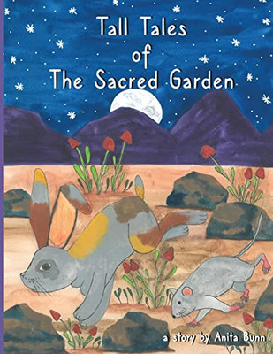 Tall Tales Of The Sacred Garden Part Three: The Adventures Of Little Fellow