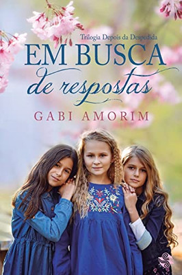 Em Busca De Respostas (Portuguese Edition)