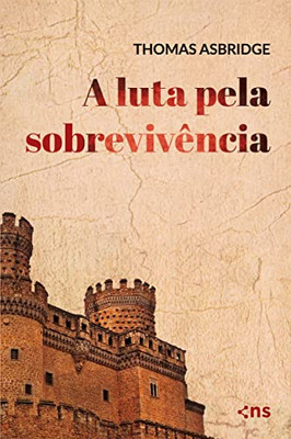 A Luta Pela Sobrevivência: Livro 04 (Portuguese Edition)