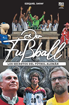 Fútbol Alemán (Spanish Edition)