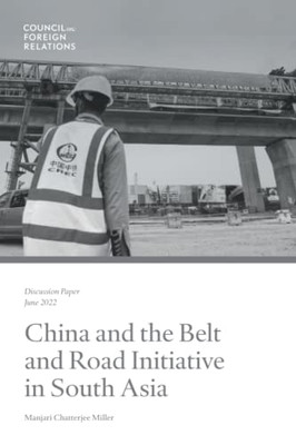 China And The Belt And Road Initiative In South Asia