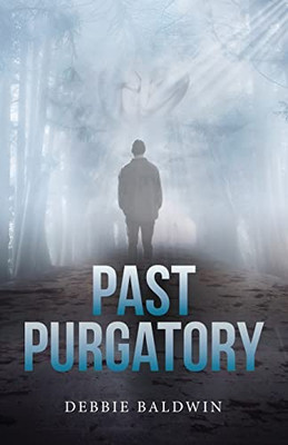 Past Purgatory (Bishop Security Series)