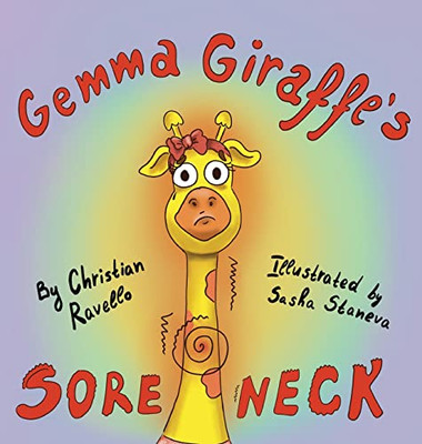 Gemma Giraffe's Sore Neck